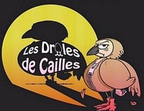 Les Drôles de cailles