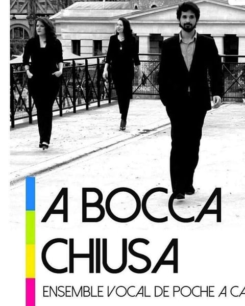 Ensemble Vocal A Bocca Chuisa