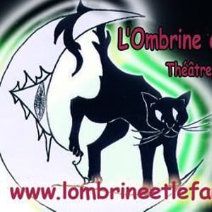 Compagnie L'Ombrine et Le Fantascope