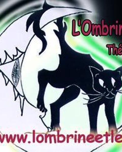 Compagnie L'Ombrine et Le Fantascope