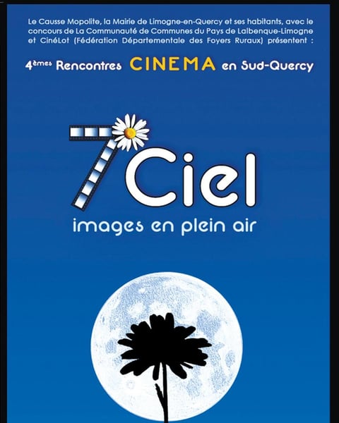 7 eme Ciel 3 emes rencontres cinéma en sud quercy