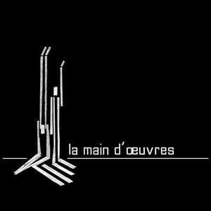 Cie La Main D'oeuvres