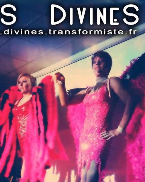 Les Divines transformiste