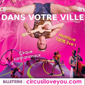 Circus I love you