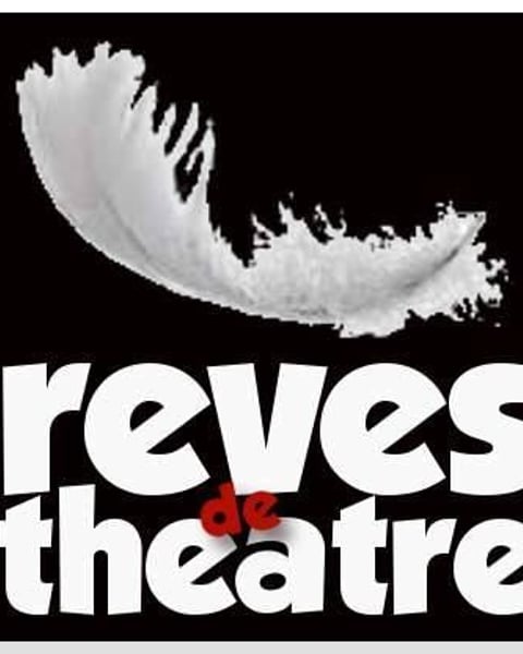 Rêves de Théâtre