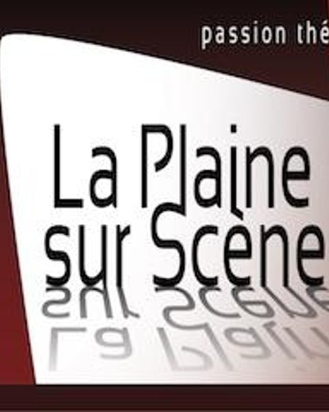 La Plaine sur Scène