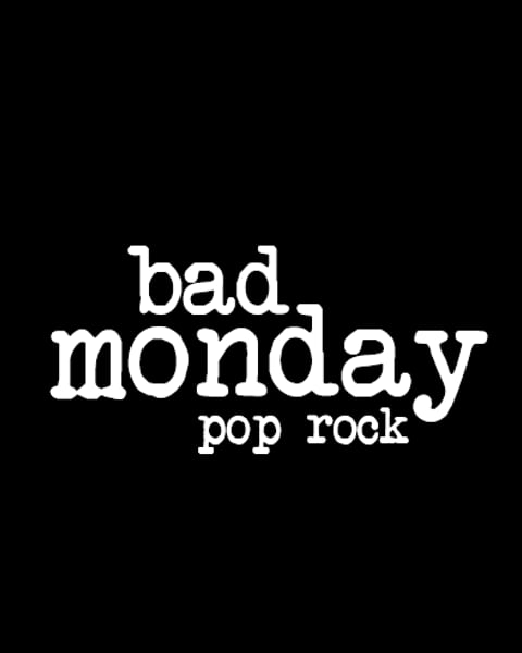 Bad Monday