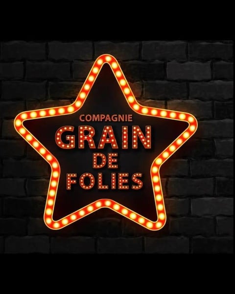 Compagnie Grain de Folies