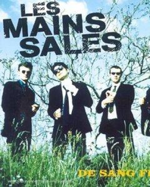 Les Mains Sales