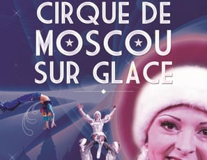 Le Cirque de Moscou sur Glace