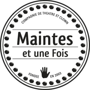 Compagnie Maintes et une fois