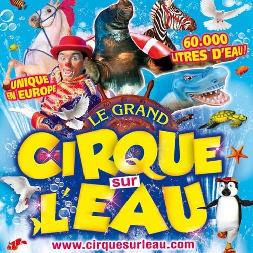 Le Grand Cirque sur l'eau 1
