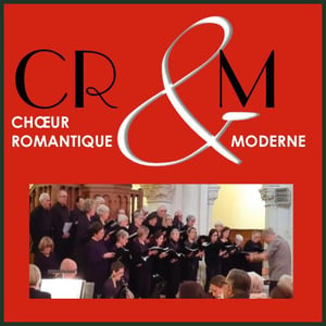 Choeur Romantique et Moderne