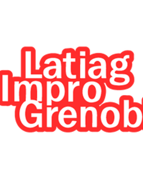 LATIAG Impro Grenoble