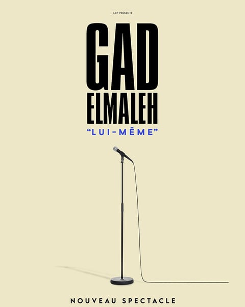 affiche spectacle ""Lui-même" de Gad Elmaleh