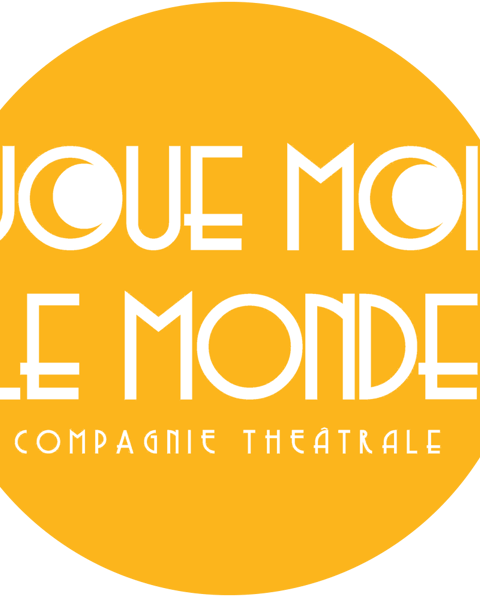 Cie Joue Moi Le Monde