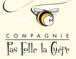 Compagnie Pas folle la guêpe