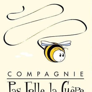 Compagnie Pas folle la guêpe