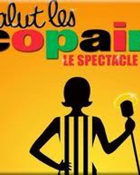 Salut les copains