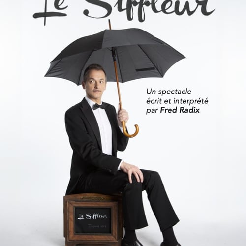 Fred RADIX - Le Siffleur