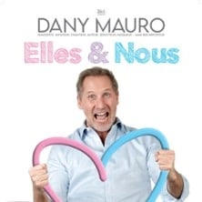 Dany Mauro, Elles & Nous