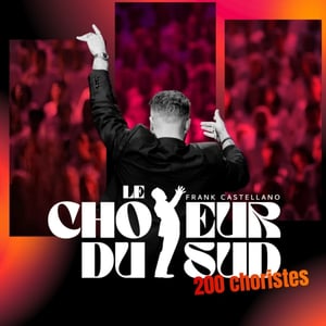 Le Choeur Du Sud