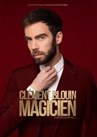 Clément Blouin dans Magicien c'est pas un métier