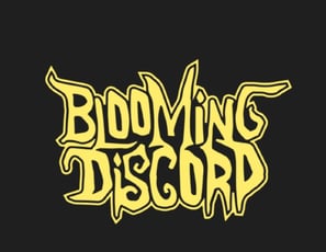 BLOOMING DISCORD