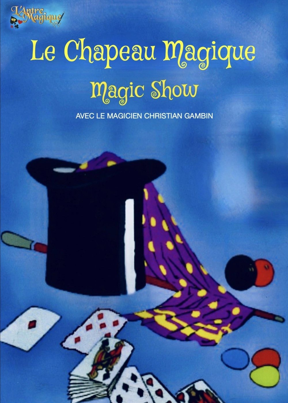 Le Chapeau magique