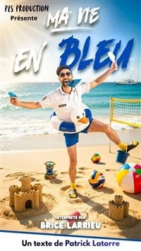 Brice Larrieu dans Ma vie en bleu