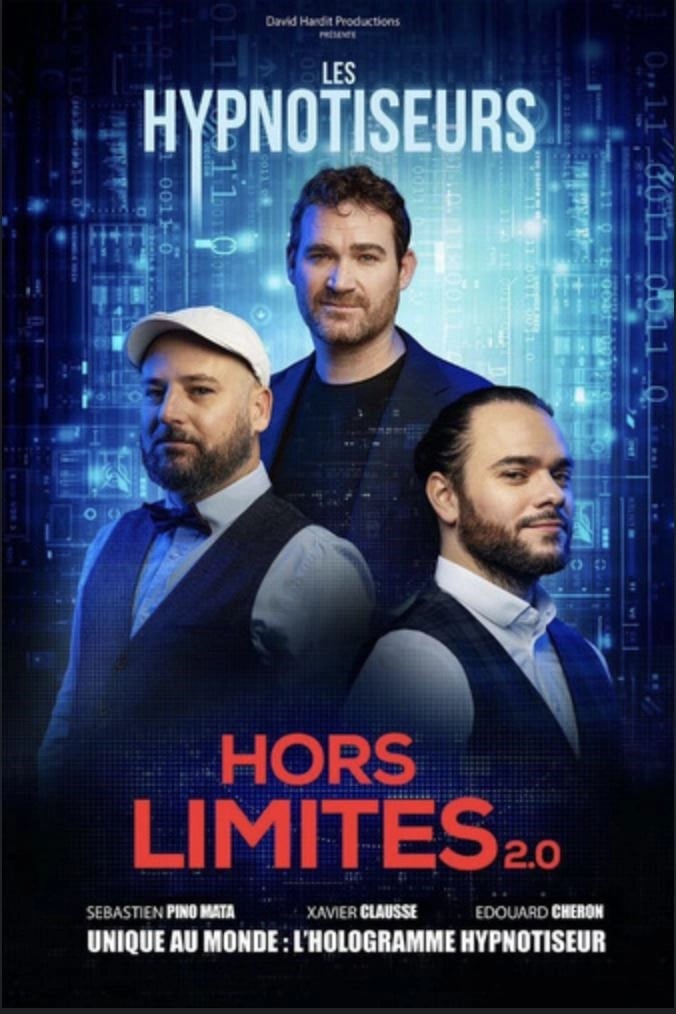 Hors Limites 2.0, avec les Hypnotiseurs